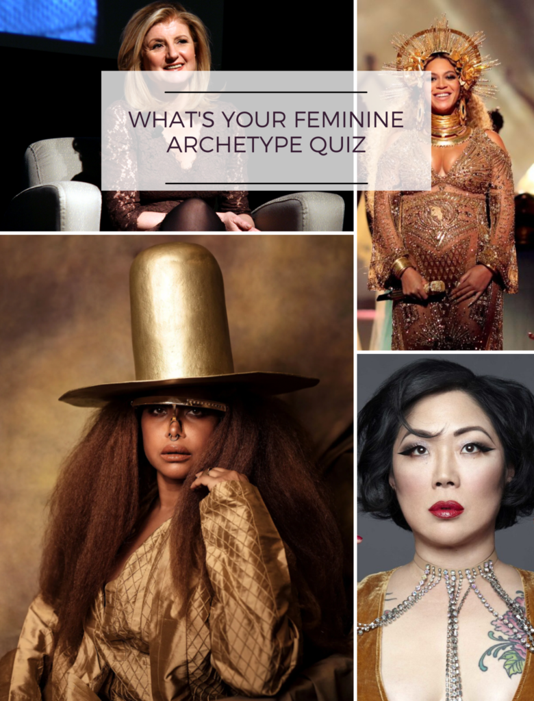 WHAT'S YOUR FEMININE ARCHETYPE QUIZ?